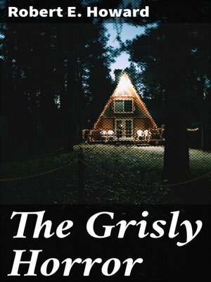 cover image of The Grisly Horror